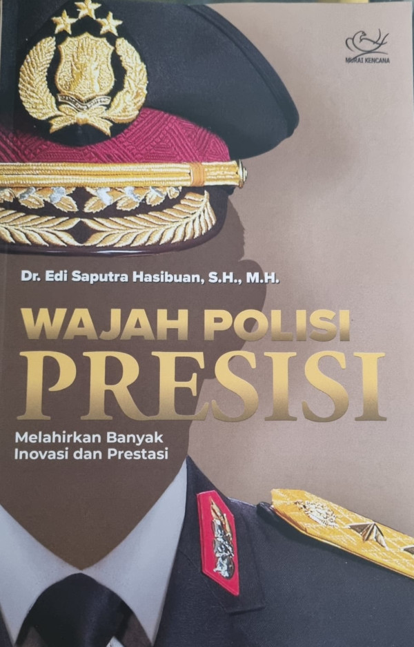 Luncurkan Buku Wajah Polisi Presisi, Edi Hasibuan: Wujud Nyata Kehadiran Polri di Masyarakat