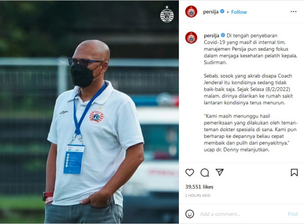 Kondisi Memburuk Akibat Covid-19, Persija Jakarta Benarkan Sudirman Dibawa ke Rumah Sakit