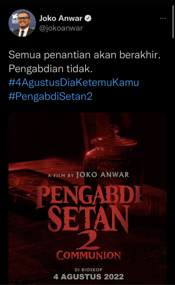 Joko Anwar Umumkan Pengabdi Setan 2: Communion Tayang 4 Agustus 2022