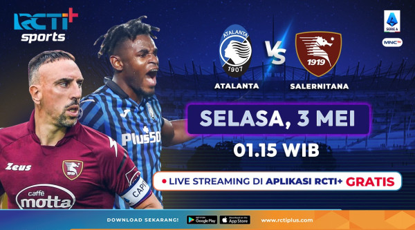 Jadwal Live Streaming Liga Italia di RCTI Plus: Spezia vs Lazio, Atalanta vs Salernitana