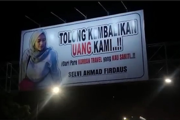 Kesal Gagal Traveling ke Luar Negeri, Korban Pasang Foto Pemilik Travel di Baliho