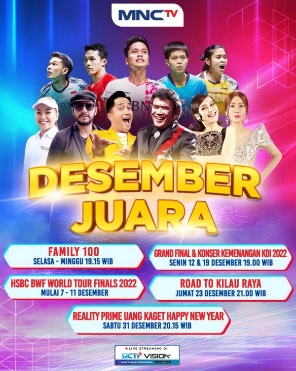 Sederet Program Desember Juara Siap Menemani Pemirsa MNCTV di Akhir Tahun 2022