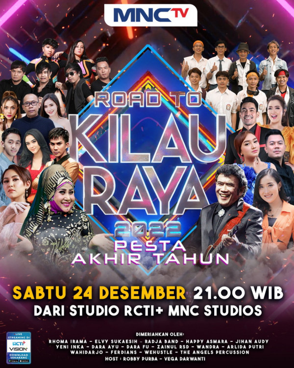 Malam Ini, Saksikan Pesta Akhir Tahun lewat Konser Musik Spesial Road to Kilau Raya di MNCTV