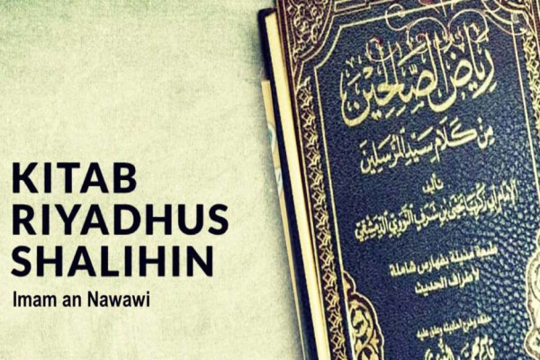 8 Alasan Kitab Riyadhus Shalihin Disukai Umat Muslim di Dunia