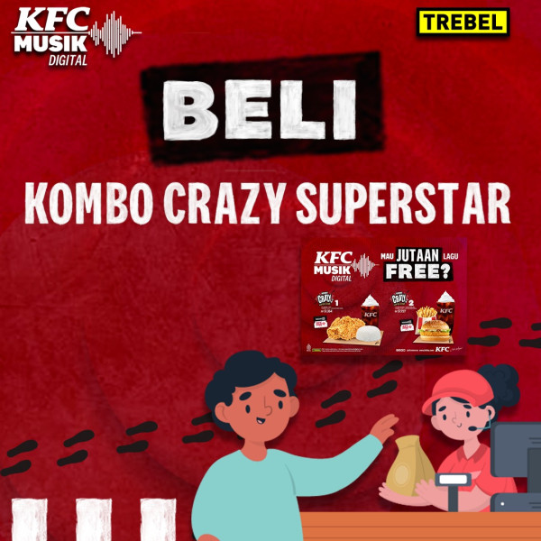 TREBEL X KFC, Jadikan Masa Liburan Makin Seru