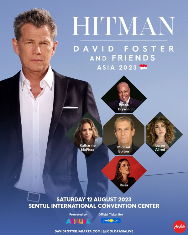 David Foster Gandeng Raisa dalam Konser Hitman Asia Tour 2023 di Sentul, Segini Harga Tiketnya