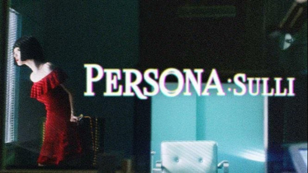 4 Fakta Serial Persona: Sulli, Karya Terakhir dari Idol K-Pop Sulli