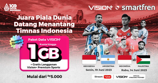 Cara Menonton Streaming Indonesia vs Argentina dengan Paket Data Smartfren Vision+