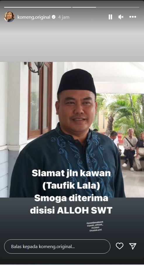 Taufik Lala Meninggal, Komeng Berduka: Selamat Jalan Kawan