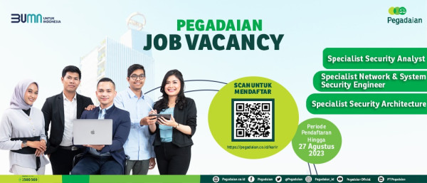 Pengen Kerja di Pegadaian? Simak Informasi Berikut Ini!