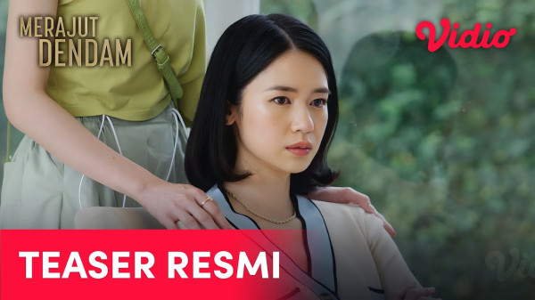 5 Alasan untuk Nonton Serial Merajut Dendam, Pesona Laura Basuki Tak Tertandingi
