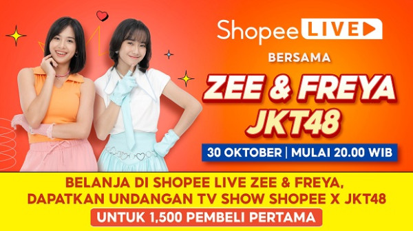Belanja di Shopee Live Zee dan Freya Bisa Dapat Undangan Nonton Langsung JKT48 di TV Show Shopee, Ini Caranya!