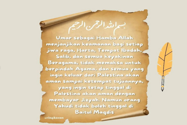 Kisah Khalifah Umar Bebaskan Baitul Maqdis, Palestina Aman dan Damai