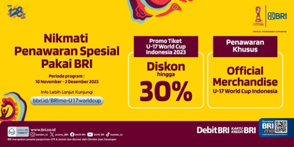 Jadi Tournament Supporter FIFA U-17 World Cup, BRI Tawarkan Merchandise Gratis