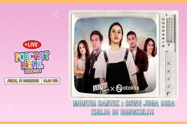 Ngobrol Asik Bareng Cast Montir Cantik, Original Series Vision+