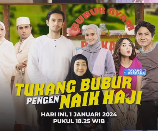Jangan Lewatkan Tukang Bubur Pengen Naik Haji Nanti Malam