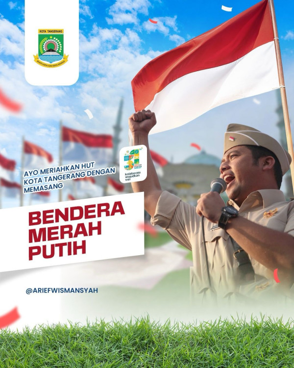 HUT Kota Tangerang, Arief Wismansyah Ajak Warga Kibarkan Bendera