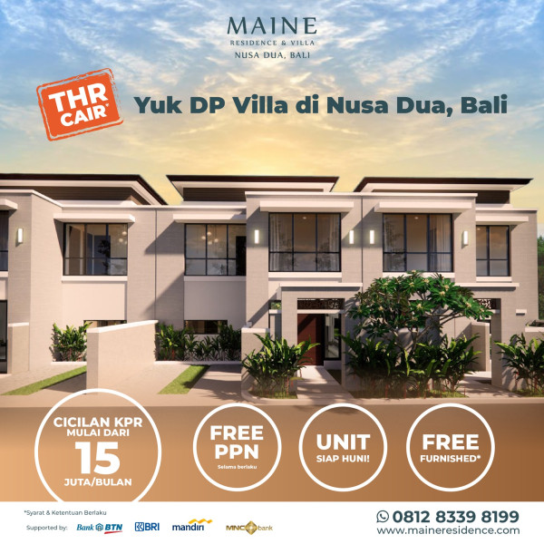 THR Cair, Ayo DP Villa di Nusa Dua Bali Mumpung Gratis PPN 100%