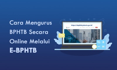 Siap-siap Miliki Rumah Pertama, Pemprov DKI Gratiskan BPHTB untuk Warganya