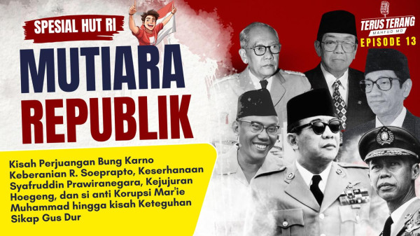Sambut HUT ke-79 RI, Mahfud MD Ajak Anak Bangsa Contoh Para Mutiara Republik