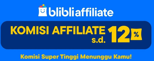 Blibli Affiliate, Cara Baru Cari Cuan di Era Digital