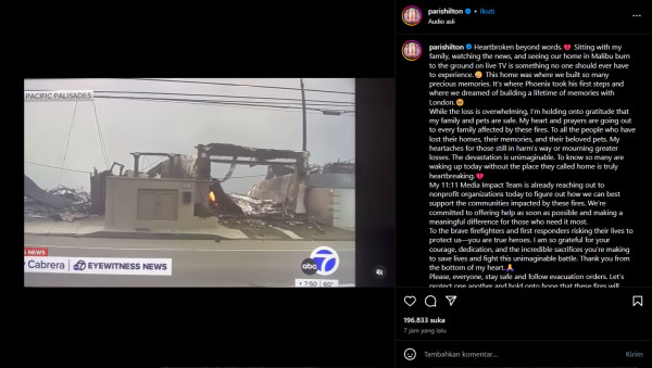 Rumah Paris Hilton dan Mandy Moore Dilalap Api Akibat Kebakaran Dahsyat di Los Angeles