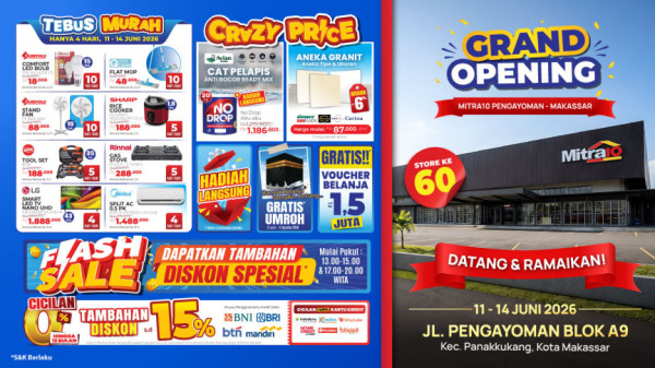 Grand Opening Mitra10 Pengayoman, Hadirkan One Stop Shopping #SelengkapItu dan Promo Menarik