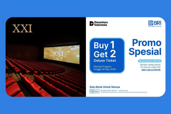 Nikmati Pengalaman Nonton Terbaik di XXI dengan Penawaran Eksklusif dari BRI